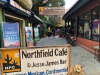 Across the street from the bookstore was the Northfield Cafe featuring Jesse James and Mexican food